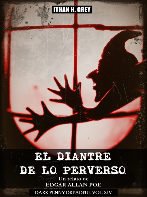 Title details for El Diantre de lo Perverso by Edgar Allan Poe - Available